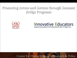 Preparation for College Through a Summer Bridge Program