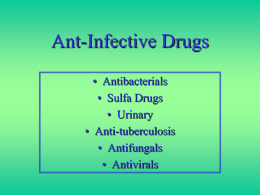 Ant-Infective Drugs - bbrushpharmacology