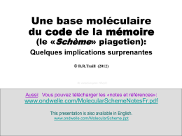 A molecular basis for Piaget`s “schème - Ondwelle Home-page