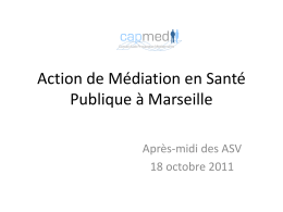 Action de Médiation en Santé Publique à Marseille