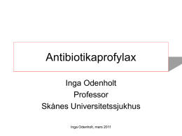 Antibiotikaprofylax- SBU-rapport