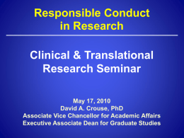 Slideshow for Responsible Conduct of Research