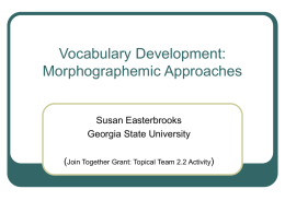 Morphographic Approaches