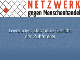 Loverboys - Netzwerk gegen Menschenhandel