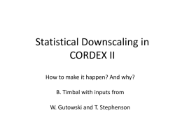 Statistical Downscaling in CORDEX II