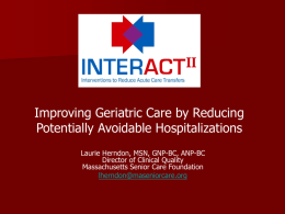 INTERACT II: Interventions to Reduce Acute Care Transfers