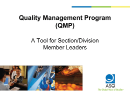 Quality Management Program (QMP) A Tool for Section
