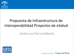 Propuesta de Infraestructura de interoperabilidad Proyectos de eSalud