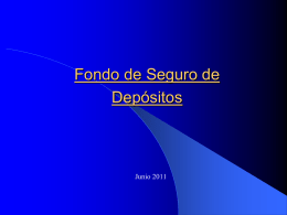 Fondo de Seguro de Depósitos (FSD)