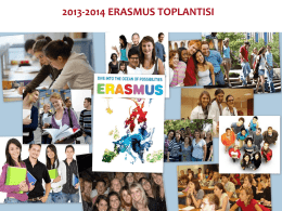 2013 - 2014 Erasmus Oryantasyon sunumu