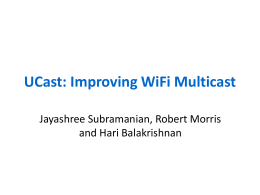 UCast: Improving WiFi Multicast Using Client Cooperation