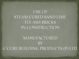 use of steam cured fly ash bricks in construction