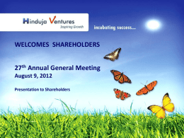 PresentationAGM09 - Hinduja Ventures