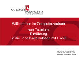 Präsentation der Excel-Schulung - Alice Salomon Hochschule Berlin