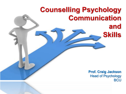 Counselling Psychology The application of psychological