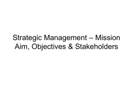 Strategic Management – Objectives, Mission & Stakeholders