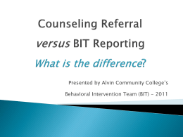 Counseling Referrals vs. BIT Reporting