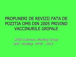 Propuneri de revizii fata de pozitia OMS privind vaccinurile gripale