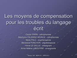 Les moyens de compensation pour les troubles du