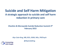 Suicide Prevention in Primary Care: Combining Clinical