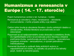 Humanizmus a renesancia v Európe ( 14. – 17. storočie)