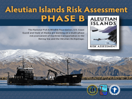 Recent Vessel Traffic - Aleutian Islands Risk Assessment Project