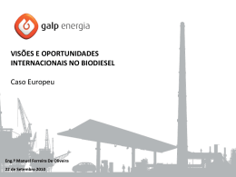 GALP ENERGIA - O Projecto de Biocombustíveis