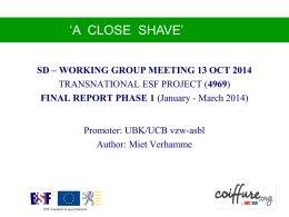 Presentation Close Shave