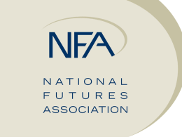 Slide 1 - National Futures Association