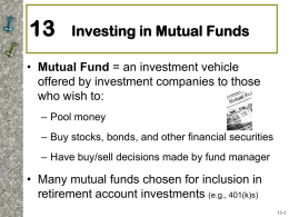 Chapter 13: Investing in Mutual Funds
