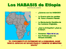 Los HABASIS de Etiop&iacute;a MAESTROS DE LA MENTE