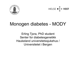 Monogen diabetes