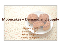 Mooncakes – Demand and Supply