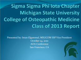 Sigma Sigma Phi Iota Chapter Michigan State University College of