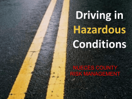 Driving in Hazardous Conditions