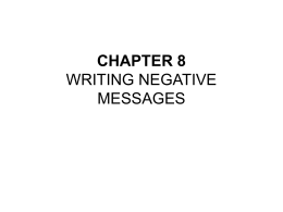 CHAPTER 8 WRITING NEGATIVE MESSAGES