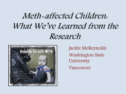 Meth, Parenting, and Child Development: A Bad Combo