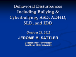 bullying and special needs children - Jerome M. Sattler, Publisher, Inc.