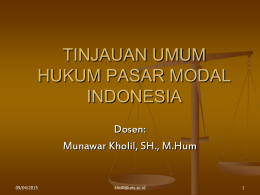 Tinjauan Umum Hukum Pasar Modal Indonesia