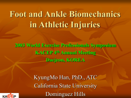 Foot and Ankle Biomechanics in Athletic Injuries