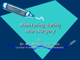 Monitoring during neurosurgery - asja