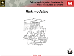 The “Dam Safety Case” - Corps Risk Analysis Gateway
