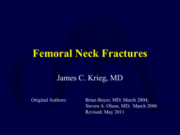 Femoral Neck Fractures - Orthopaedic Trauma Association