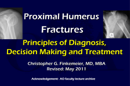 Poximal Humerus Fractures/Dislocations