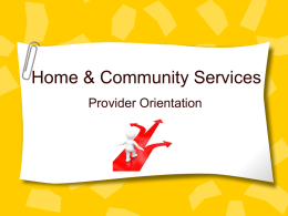 Home & Community Services - Home and Community Services