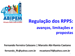 Regulação dos RPPS - Fernando Calazans e Marcelo Abi