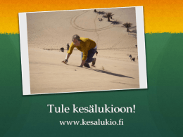 kesalukio_esittely