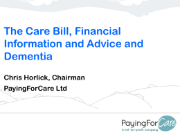 Care Bill - Chris Horlick - Dementia Action Alliance
