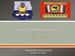 Colville Tribal Federal Corporation Presentation