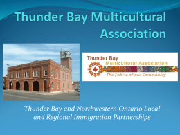 Thunder Bay Multicultural Association LIP Presentation